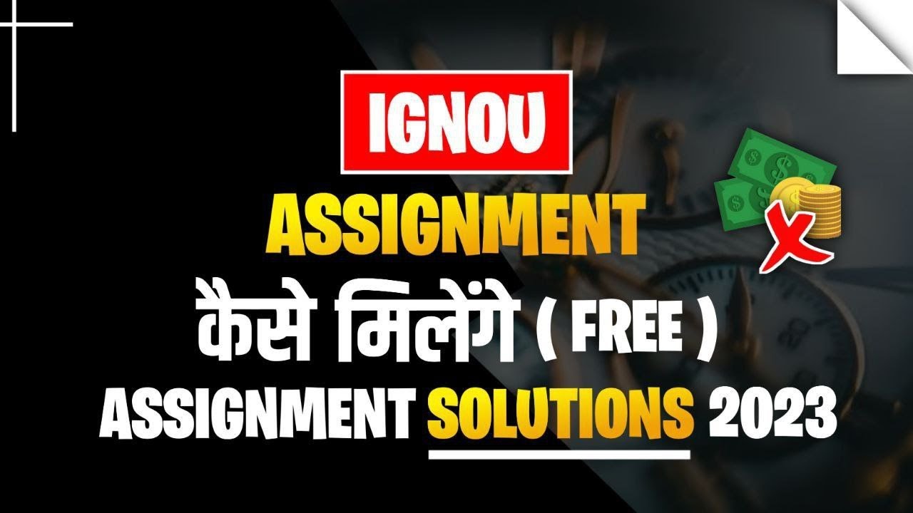 Ignou assignment solution I free assignments of ignou I how to downlaod ...