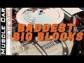 Baddest Big Blocks - Muscle Car Of The Week Video Episode 328