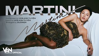 MARTINI | VĂN MAI HƯƠNG (prod. by HỨA KIM TUYỀN) | MINH TINH ALBUM