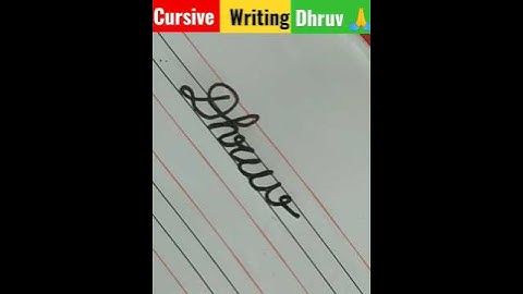 cursive writing dhruv नाम ध्रुव का #shorts #ytshort