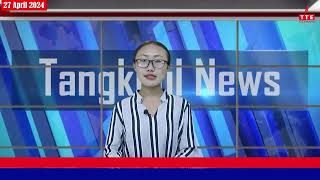 TANGKHUL NEWS | 07:30 AM | WUNGRAMPHI NGALUNG | THE TANGKHUL EXPRESS | TTE NEWS