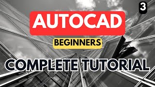 AutoCAD  Complete Tutorial for Beginners  Part 3 (dimensions, layers, text, print)