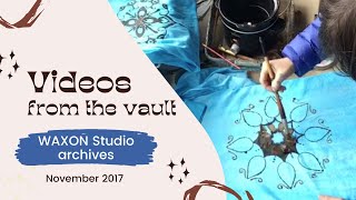 November 2017: Timelapse Of Batiking The Second Layer