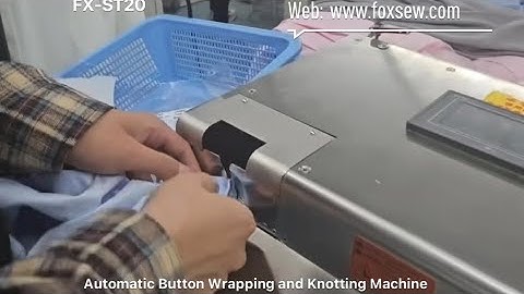 Automatic Button Wrapping and Knotting Machine