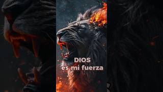 Dios es mi fuerza #shorts #youtubeshorts #short #shortsvideo #reflexiones