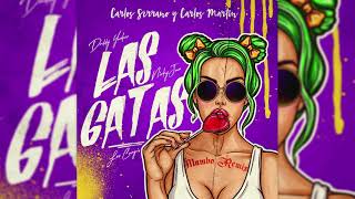 Video thumbnail of "Nicky Jam ft. Daddy Yankee - Las Gatas [Mambo Remix] Carlos Serrano & Carlos Martín"