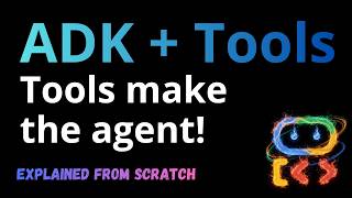 Tutorial: ADK + Tools