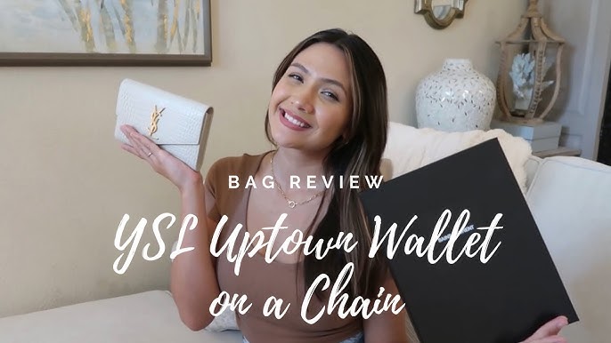 NEW YSL UPTOWN WALLET ON CHAIN - Review and Impressions 