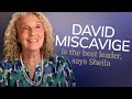 David Miscavige is the best leader, says Sheila