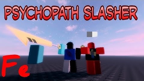 Script Arceus X | Fe psychopath Slasher [ Fling ]