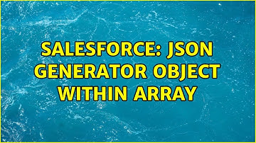 Salesforce: Json Generator Object within Array