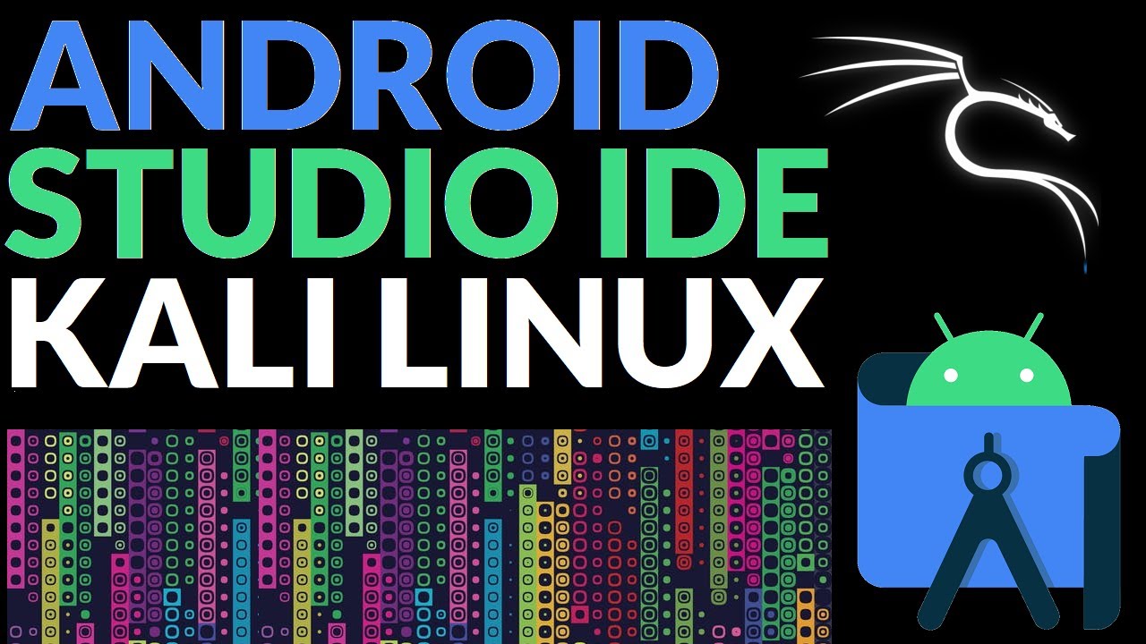 How to Install Android Studio IDE in Kali Linux  | Android Studio  Kali Linux | Android IDE - YouTube