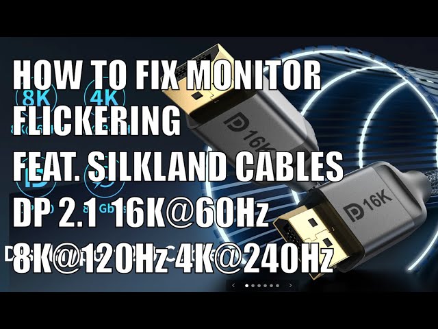 4k 240Hz Silkland DisplayPort 2.1 cable overview 