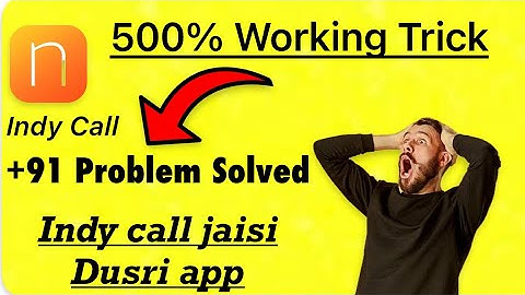 Indy call || +91 problem solved || Change any indian number#prankcall #indycall #calltrick