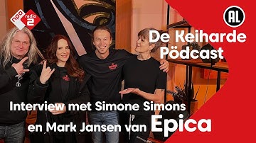 De Keiharde Pödcast interviewt Simone Simons en Mark Jansen van Epica | NPO Radio 2