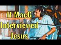 If MacG Interviewed Jesus | #Shorts