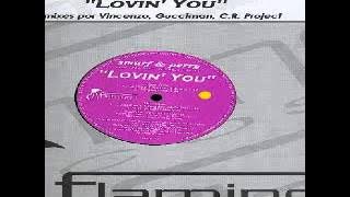 Smurf & Perry -- Lovin' You