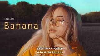 Nhạc Hot Tiktok #sunglasseschallenge - Banana (Conkarah) Vietsub