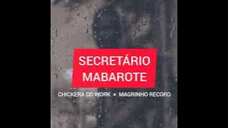Chickera Do Work ft. Magrinho Record - Secretário Mabarote (Amapiano)