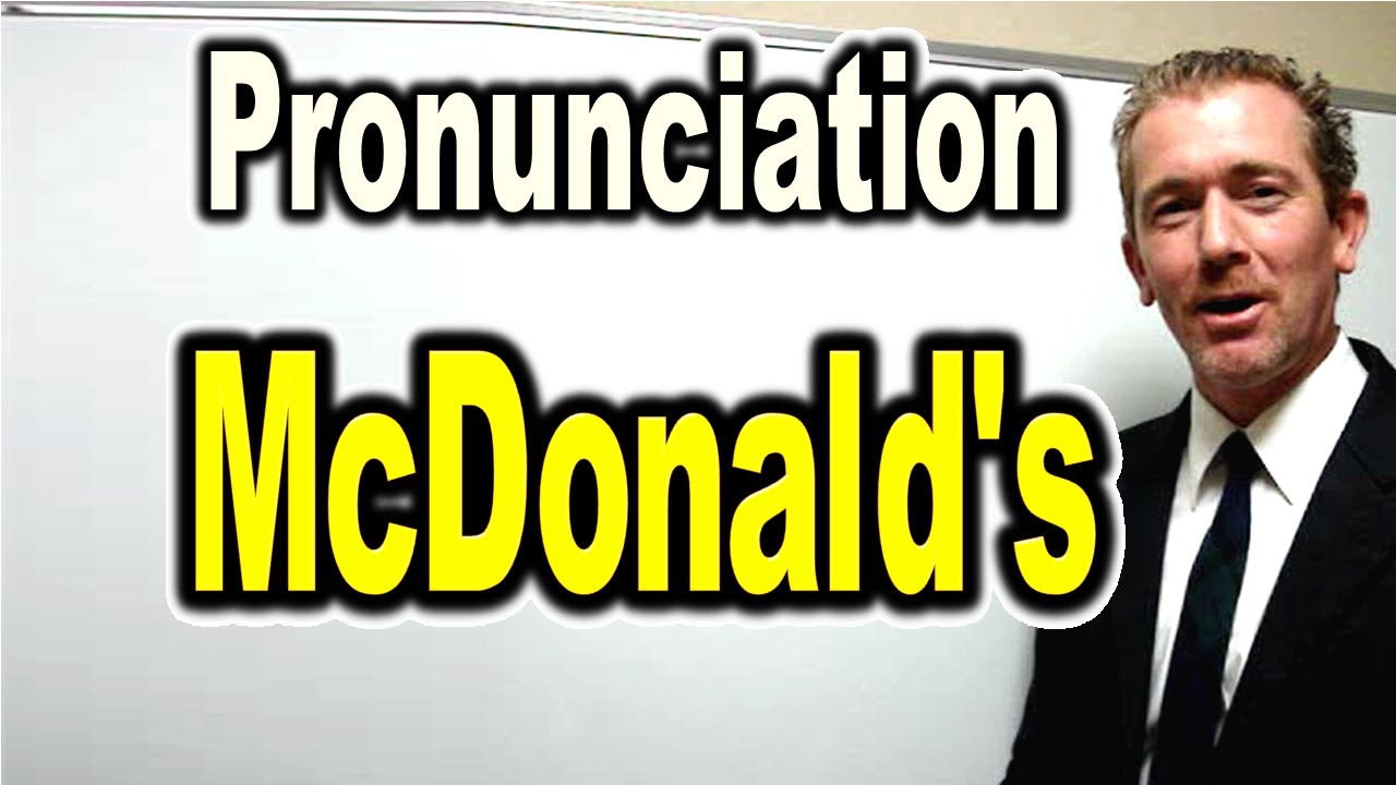 How To Pronounce Mcdonald'S Like A Native English Speaker [ Forb English Lesson ]