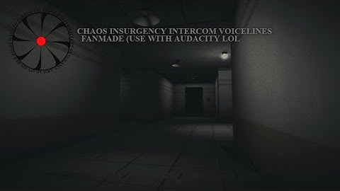 (SCP) Chaos Insurgency - Intercom Hack Announcement Voicelines.