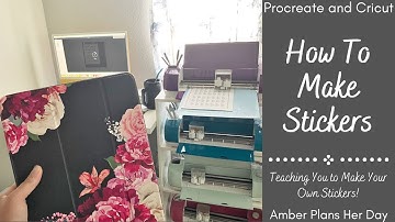 How to Make Stickers Using Your Ipad, Procreate, and a Cricut