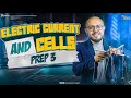 Unit 2 Lesson 2 Electric Current And Cells Science Prep 3 Second Term ساينس تالتة إعدادي ترم تاني 