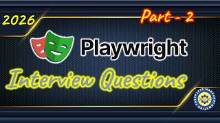 Top 100 Playwright Interview Questions Part 2 | Pradeep Nailwal