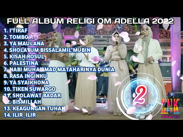 FULL ALBUM RELIGI OM ADELLA TERBARU 2022 class=