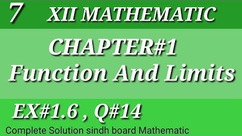 7||Function and Limits||Chap#1||Ex#1.6||Q#14||Function and Limits||Class-12||Math