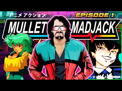 DOPAMINE MAXIMALE !! -Mullet MadJack- [CYBERFUTUR]