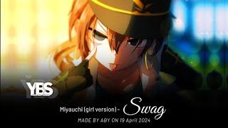 Miyauchi — Swag (girl version)