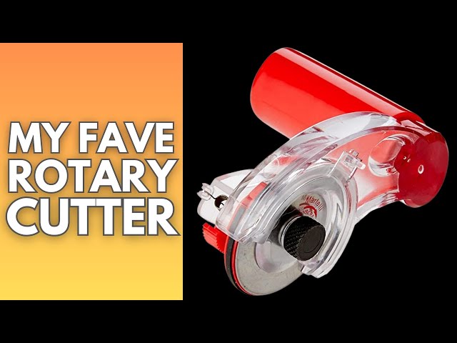 HOW TO USE YOUR ROTARY CUTTER - 10 TIPS FOR BETTER RESULTS 