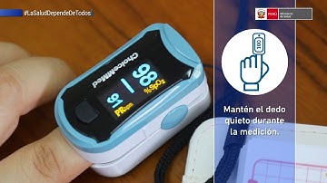 Conoce más sobre el uso del pulsioxímetro