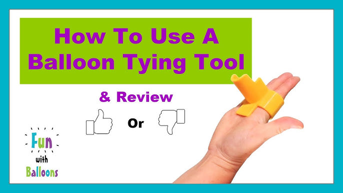 Balloon Knot Tying Tool – A Little Whimsy