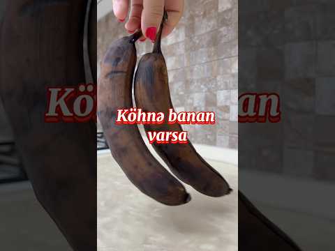 Köhnə banan varsa #banana #bananabread #banan