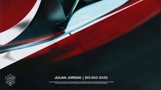 Julian Jordan - Big Bad Bass (Martin Garrix TML NYE 2020 - Stmpd Rcrds ID)