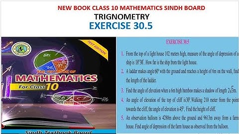 EXERCISE 30.5(Trignometry) | Class 10 Mathematics Sindh Board