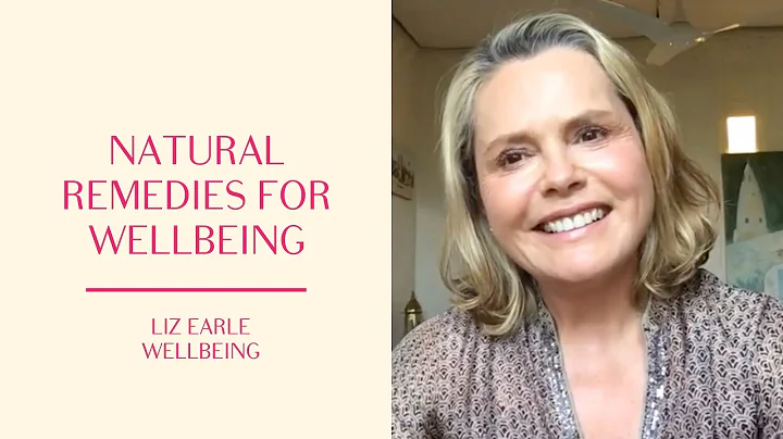 Natural remedies for anxiety and more | Liz Earle ...