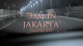 Watch Emir Hermono 3am In Jakarta feat Ariel Nayaka video