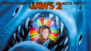 Proper Watch Parties: Jaws 2