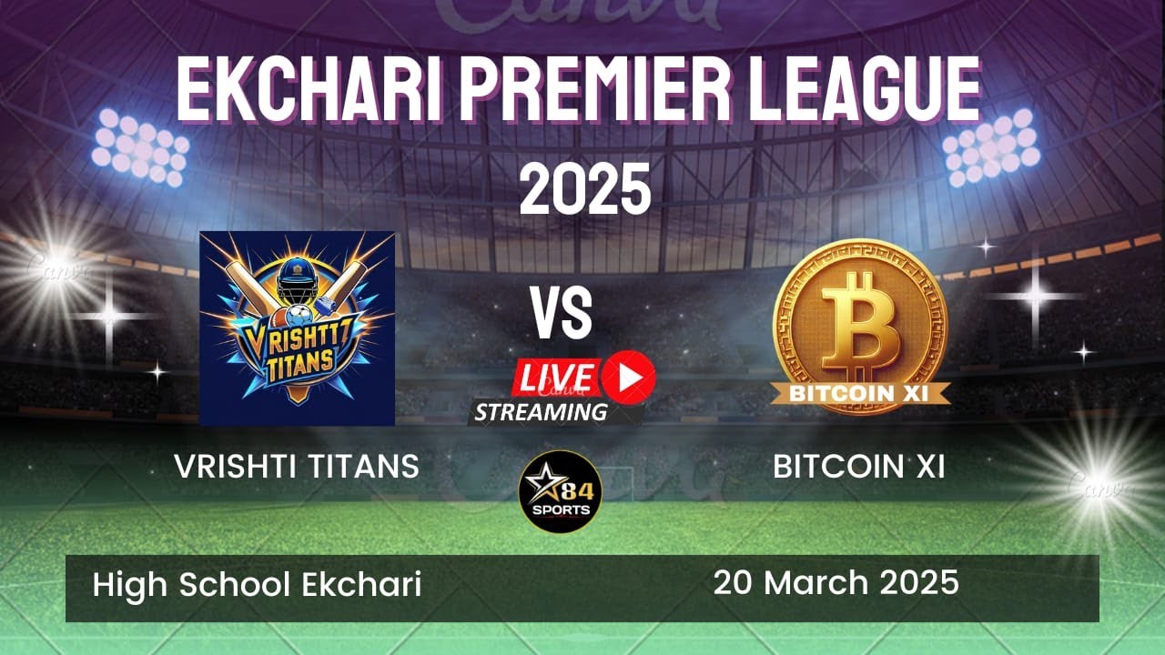 LIVE 🔴 VRISHTI TITANS VS BITCOIN XI | Ekchari Premier League 2025 | Ekchari, Bhagalpur