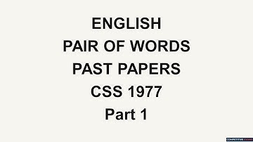 English Pair of Words || Past Papers || CSS 1977 Part 1