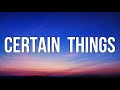 James Arthur - Certain Things (ft. Chasing Grace) (Lyrics)