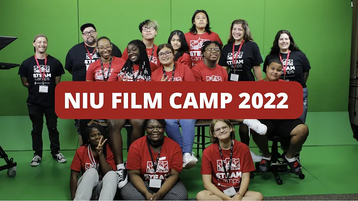 NIU FILM CAMP 2022