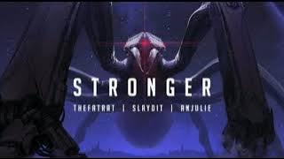 TheFatRat, Slaydit & Anjulie - Stronger (Slowed)