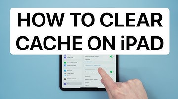 How To Clear Cache On iPad - Safari, Google Chrome, Delete Browser History
