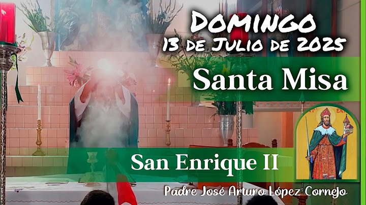 ✅ MISA DE HOY domingo 13 de Julio del 2025 - Padre Arturo Cornejo