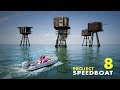 Abandoned Sea Fortress Trip - Project Speedboat 8