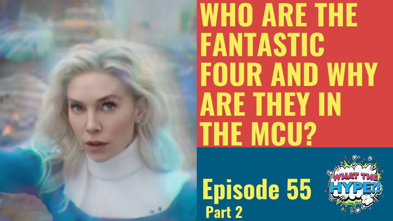 Is 'Fantastic Four: First Steps' Fixing the Marvel Cinematic Universe?  (Part 2) Is 'Fantastic Four: First Steps' Fixing the Marvel Cinematic Universe?  (Part 2)